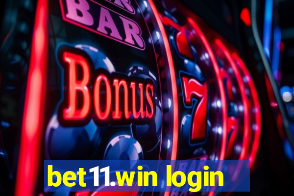 bet11.win login